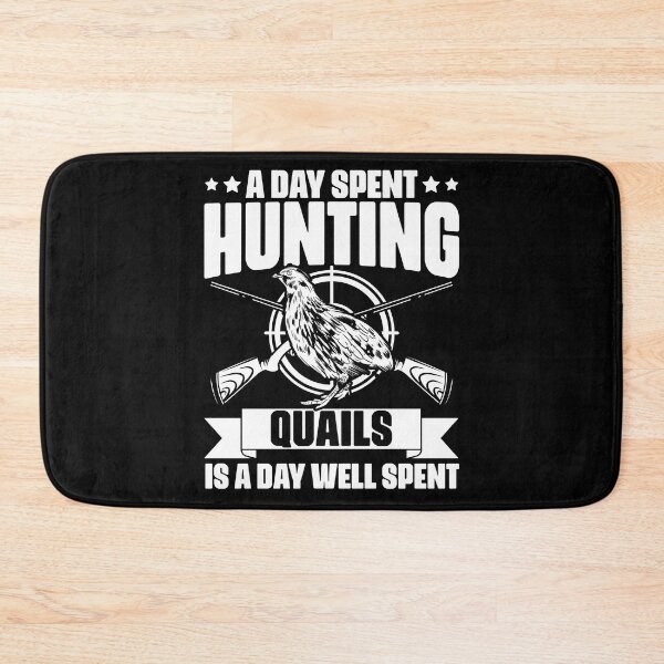 Item preview, A Day Spent Hunting Quails Awesome Quail Season Quail Hunter designed and sold by Nessshirts.