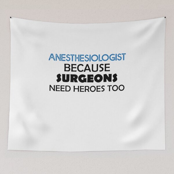 Item preview, Anesthesiologist Because Surgeons Need Heroes Too -Anesthesiology Anesthesia  designed and sold by Amineharoni.