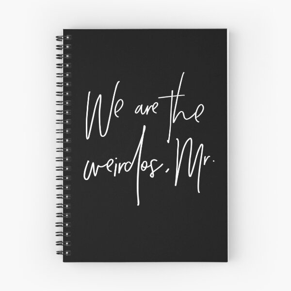 Item preview, We are the weirdos, mister. designed and sold by winterwinter.