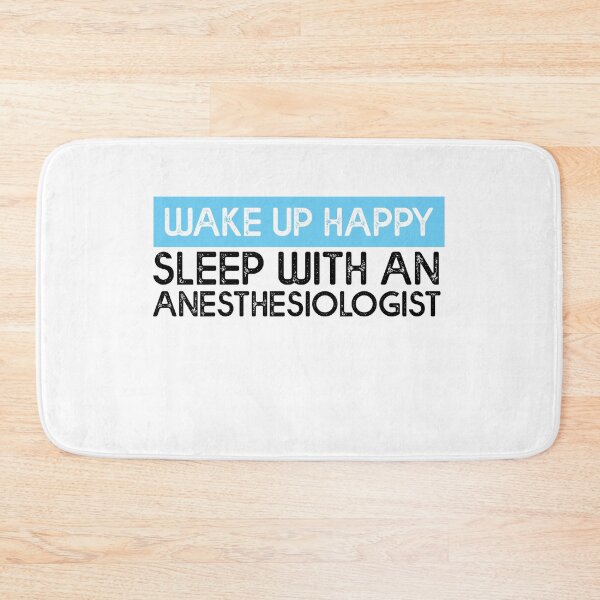 Item preview, Anesthesiologist Wake Up Happy -Anesthesiology Anesthesia  designed and sold by Amineharoni.