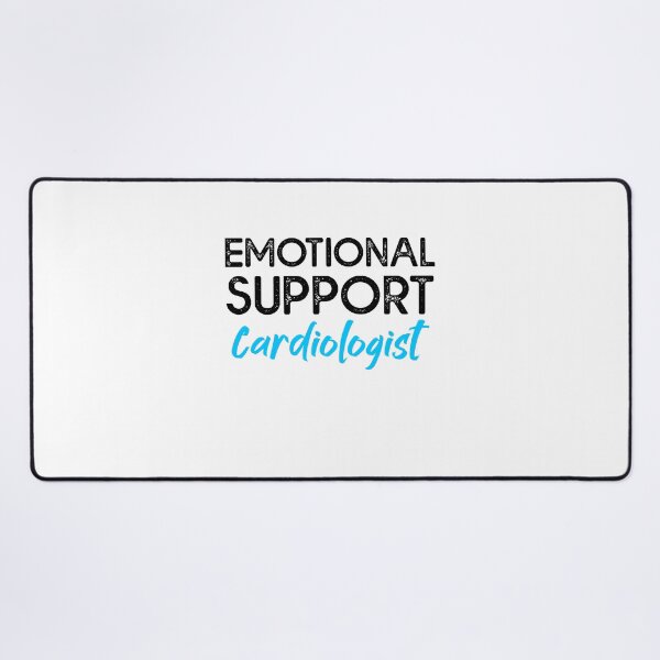 Item preview, Emotional support Cardiologist -Anesthesiology Anesthesia  designed and sold by Amineharoni.