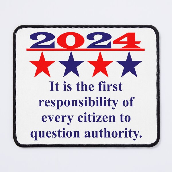 Item preview, It Is The First Responsibility - Political Quote designed and sold by CrankyOldDude.