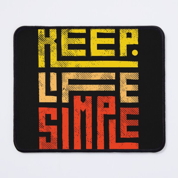 Item preview, keep life simple  designed and sold by EASLX.