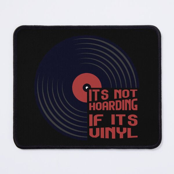 Item preview, its not hoarding if it's vinyl designed and sold by BRU Design.