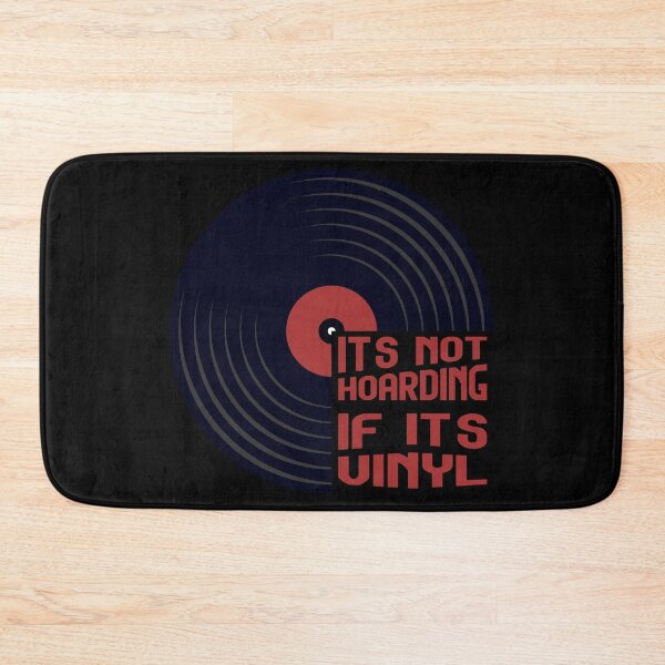 Item preview, its not hoarding if it's vinyl designed and sold by BRU Design.