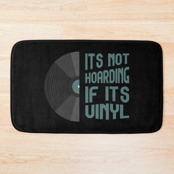 Item preview, Its not hoarding if it's vinyl designed and sold by BRU Design.