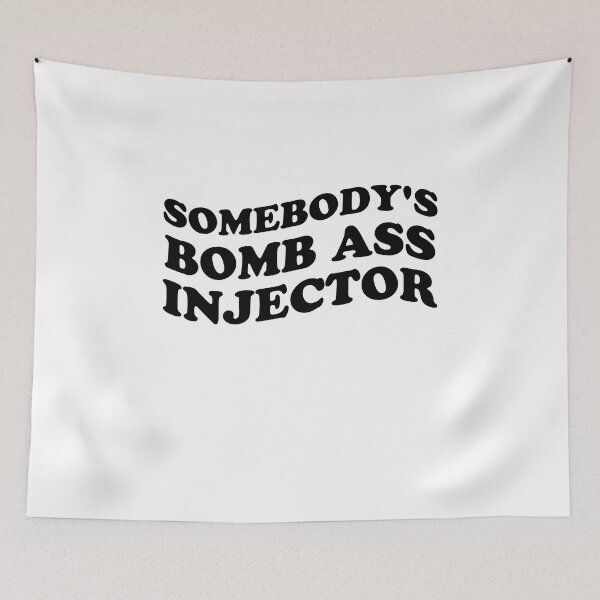 Item preview, Somebody's Bomb Ass Injector - Anesthesiology Anesthesia  designed and sold by Amineharoni.