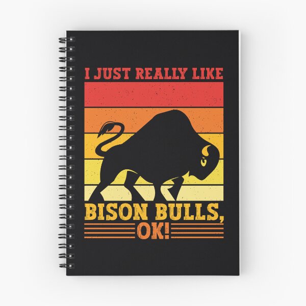 Item preview, Cute, Trendy and Funny Quote I JUST REALLY LIKE BISON BULLS, OK for Bison Bull Lovers, American Bison Bull Art and Wild Bison Bull Vintage Retro Sunset Saying designed and sold by zenturtlemerch.