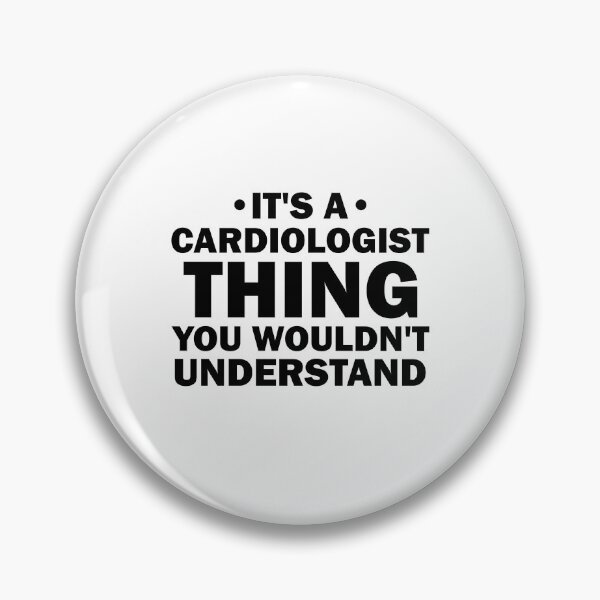 Item preview, It's a Cardiologist Thing You Wouldn't Understand - Anesthesiology Anesthesia  designed and sold by Amineharoni.