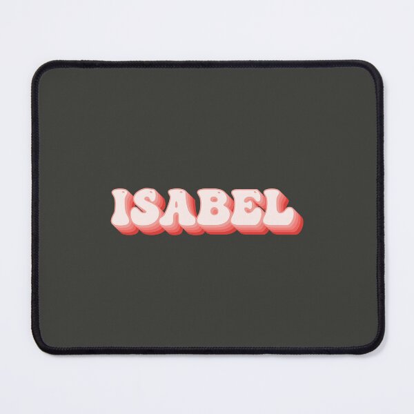 Item preview, Isabel - Name designed and sold by kindxinn.