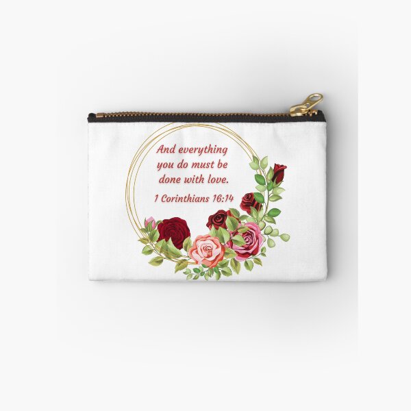 Item preview, 1 Corinthians 16:14 And everything you do must be done with love. designed and sold by FlutterByH.