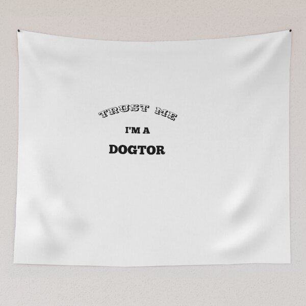 Item preview,  TRUST ME I'M A DOGTOR ,  designed and sold by moustafa7155.