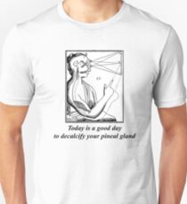Decalcify Pineal Gland Unisex T-Shirt