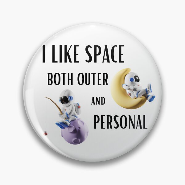 Item preview, I Like Space Both Outer and Personal designed and sold by Usagi-Kun.