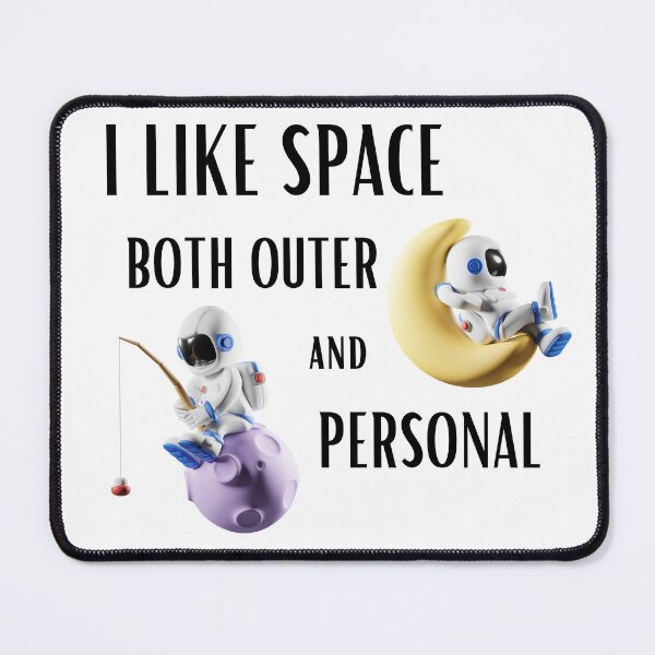 Item preview, I Like Space Both Outer and Personal designed and sold by Usagi-Kun.