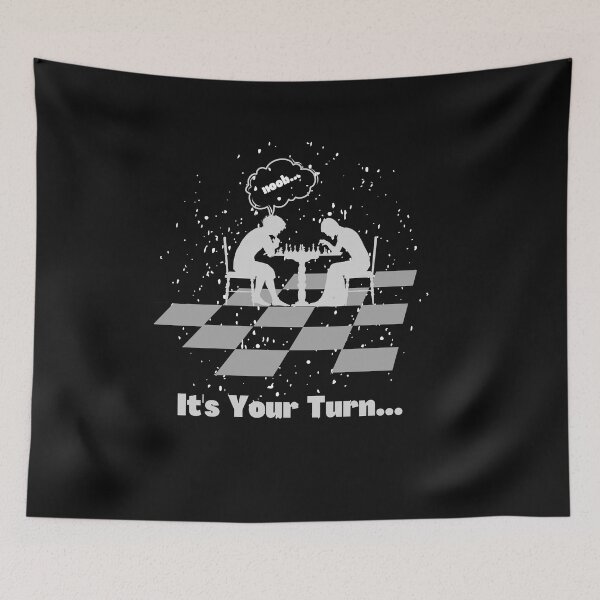 Item preview, It's your time... Chess  designed and sold by RoxXxaNa94.