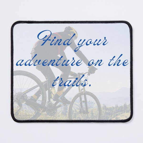 Item preview, Find your adventure on the trails designed and sold by DiyPremier.