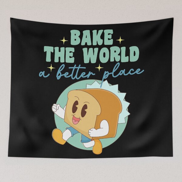 Item preview, Bake The World A Better Place designed and sold by RockBeeDesigns.