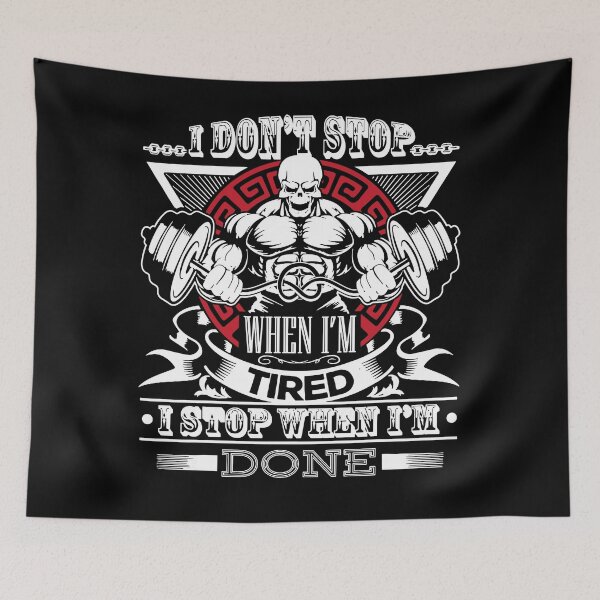 Item preview, I don't stop when I'm tired, I stop when I'm done T-Shirt designed and sold by JudyMann8258.