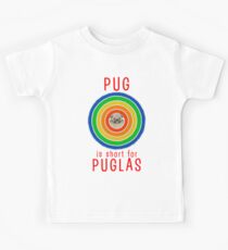 Pug is short for Puglas Kids Tee
