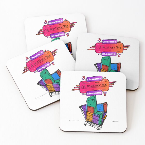 Item preview, I’d Rather Be Clearance Shopping  designed and sold by OPH-Trading-Co.