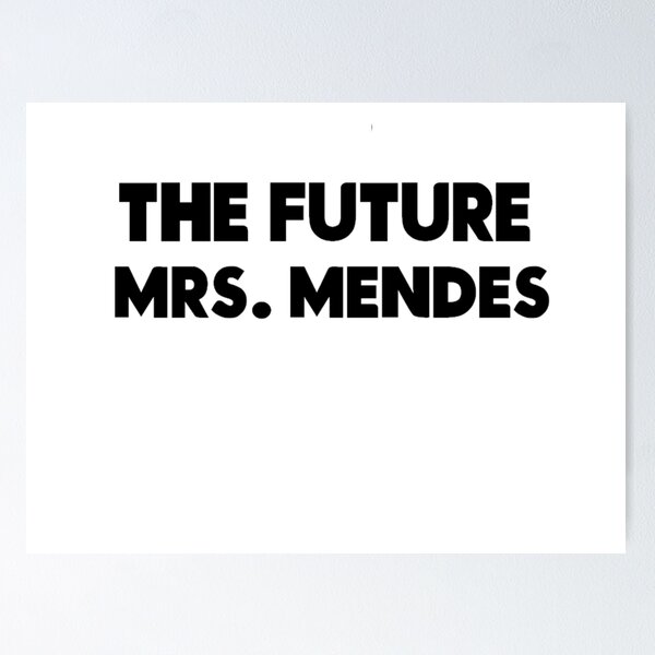 Item preview, The future MRs. mendes designed and sold by idebnams.