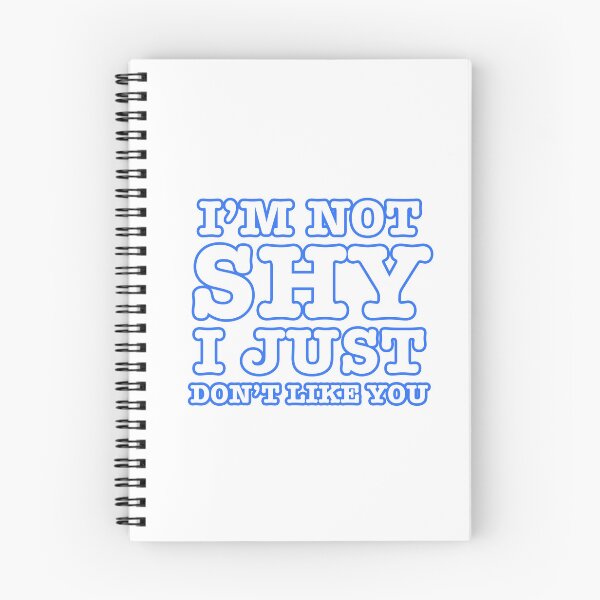 Item preview, I'm Not Shy, I Just Don't Like You  designed and sold by DoskiStore.