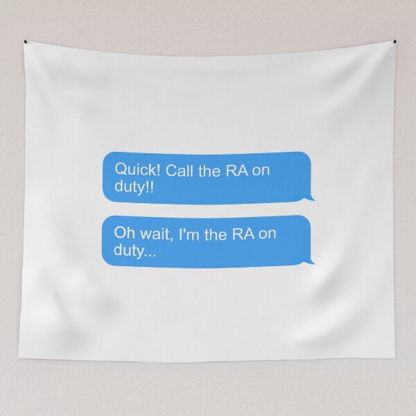Item preview, Funny, Resident Assistant on Duty, RA on Duty designed and sold by ThoughtJumble.