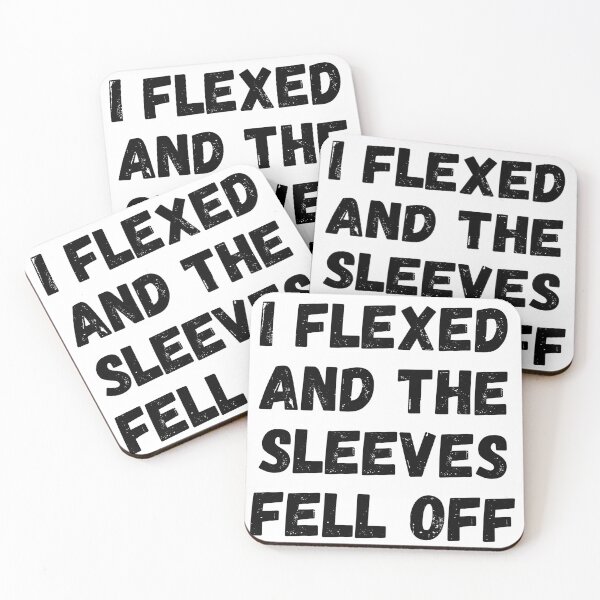 Item preview, I Flexed And The Sleeves Fell Off designed and sold by itemnearshop.