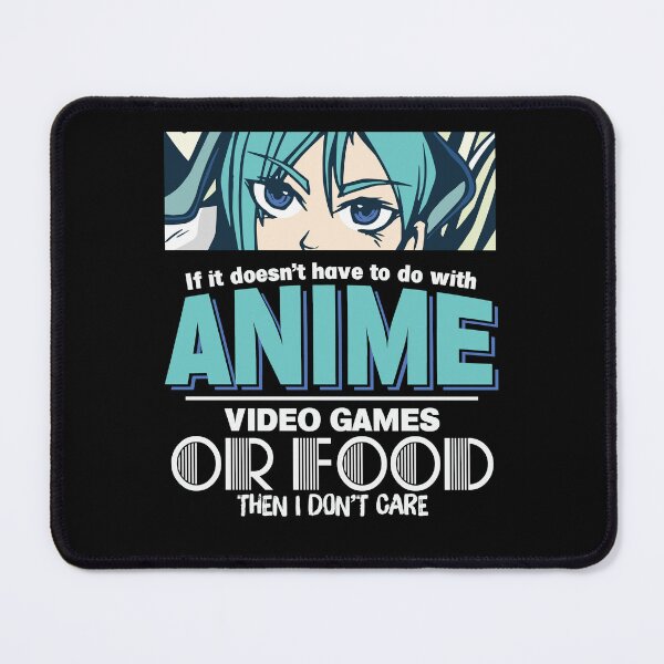 Item preview, If It Doesn't Have To Do With Anime designed and sold by RockBeeDesigns.