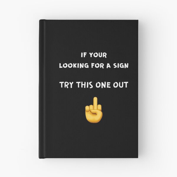 Item preview, IF YOUR LOOKING FOR A SIGN designed and sold by enigma3a.