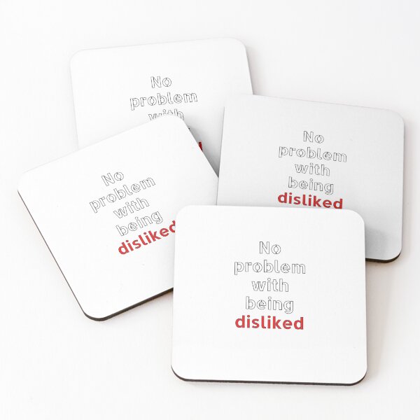 Item preview, No problem with being disliked. designed and sold by Mareon.