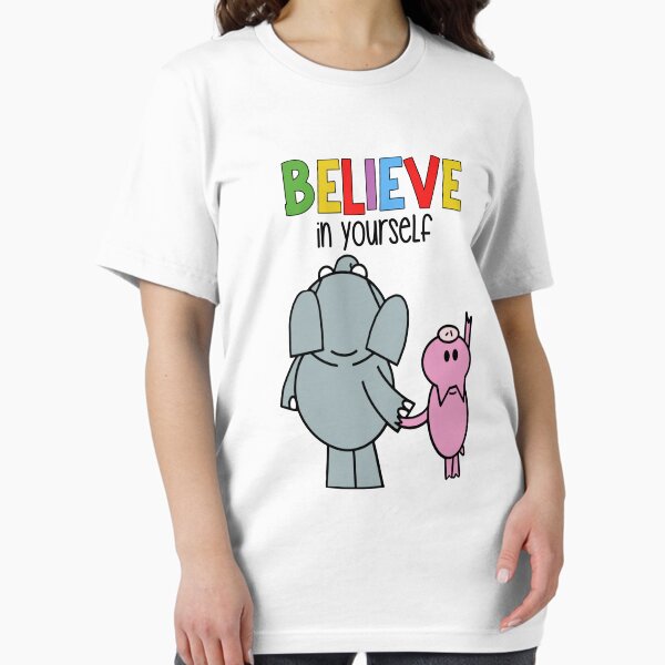 Item preview, Believe In Yourself Elephant Piggie Pigeon Kids Boy Girl designed and sold by DemminLiesel.