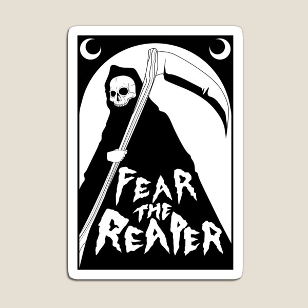 Fear the Reaper Magnet