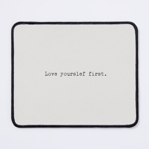 Item preview, 'Love Yourself First' Affirmation Typography Design designed and sold by blocfurn.