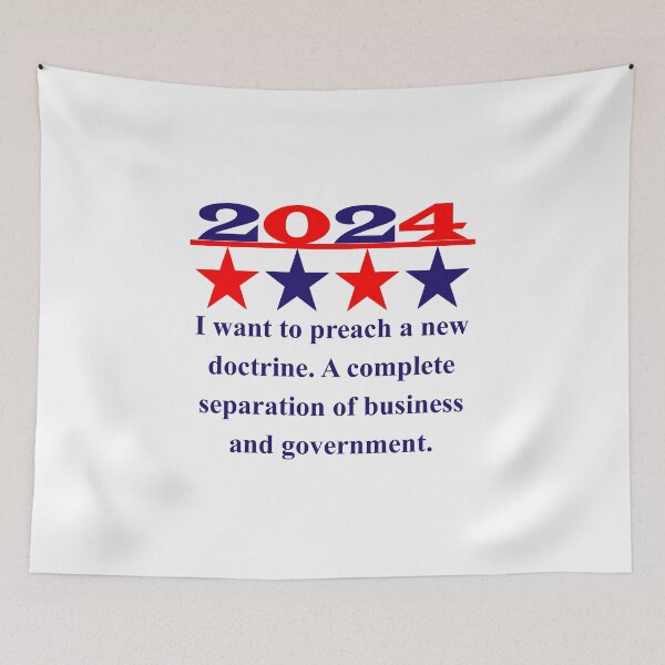Item preview, I Want To Preach A New Doctrine - Political Quote  designed and sold by CrankyOldDude.