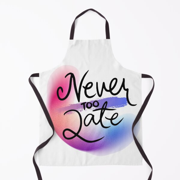 Item preview, Never to late designed and sold by Sisy04.