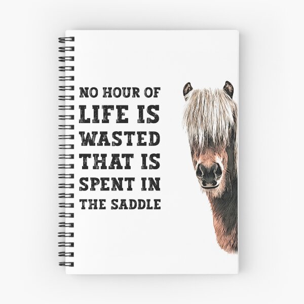 Item preview, Horse , no hour wasted spent in saddle quote, Winston Churchill  designed and sold by Inktown.