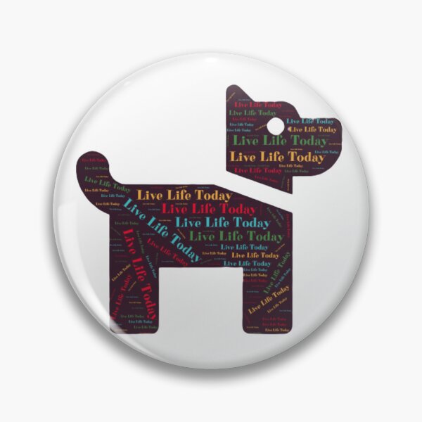 Item preview, Live Life Today reminder Love and Walk a Dog designed and sold by HanaiPrint.