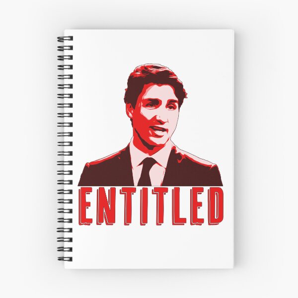 Item preview, Entitled - Justin Trudeau loves deals with his friends designed and sold by Signs for Dark Times.