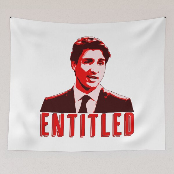 Item preview, Entitled - Justin Trudeau loves deals with his friends designed and sold by Signs for Dark Times.