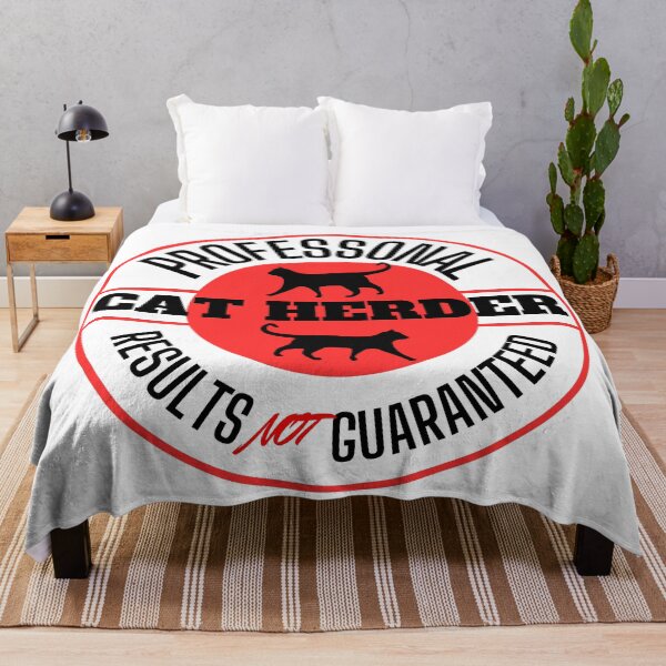 Item preview, Professional Cat Herder Results NOT Guaranteed designed and sold by McThingummy.