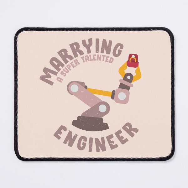 Item preview, Marrying a super talented Engineer designed and sold by Rochenmann.