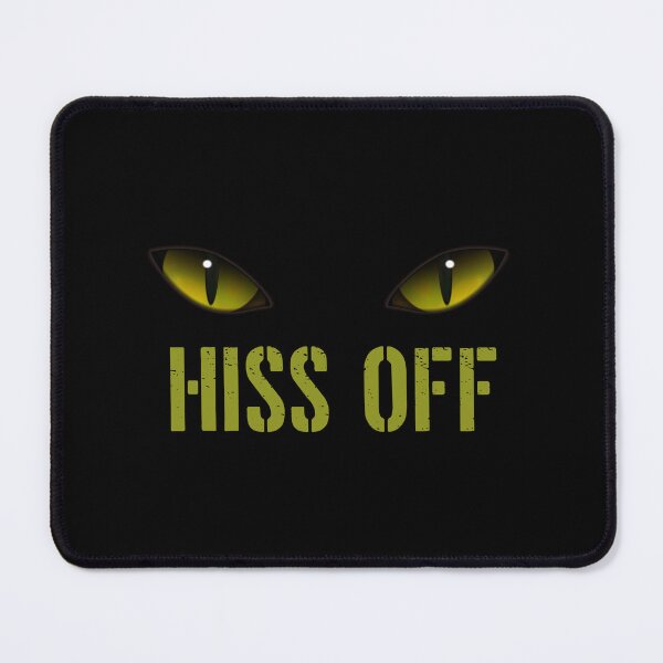 Item preview,  funny cat hiss off gift for cat lover sarcastic offended saying  designed and sold by joygift369.