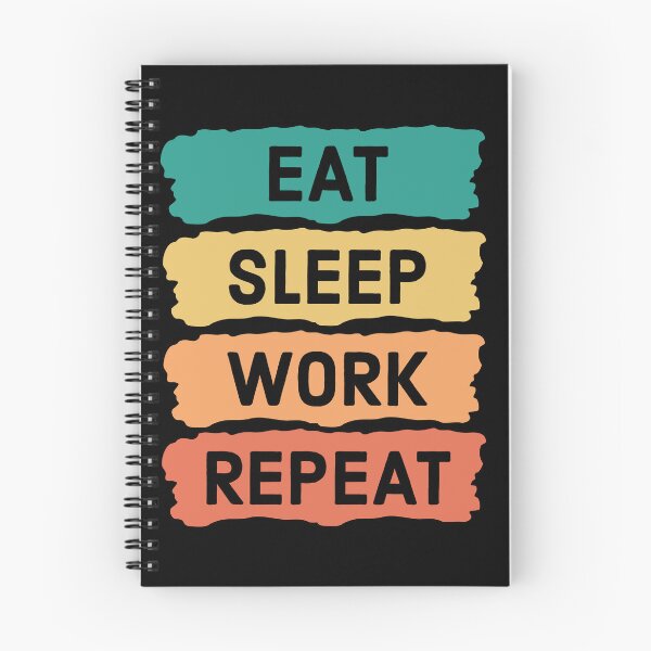 Item preview, "Eat Sleep Work Repeat" Design | Motivational Work Apparel designed and sold by SimpliText.