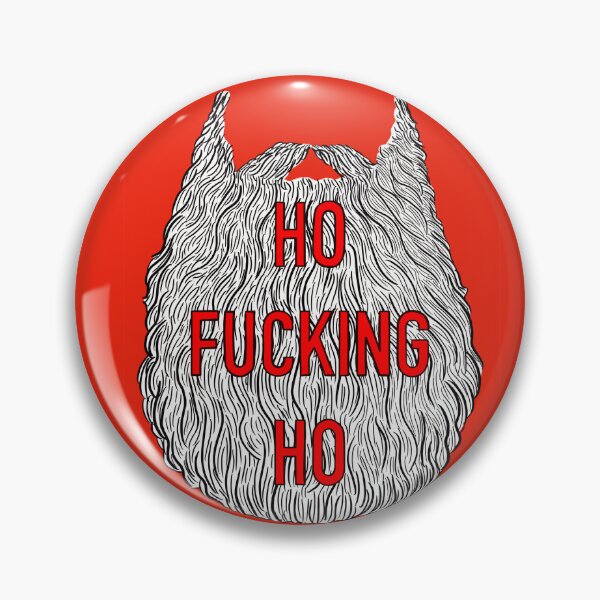 Item preview, Ho Fucking Ho designed and sold by Adam Regester.