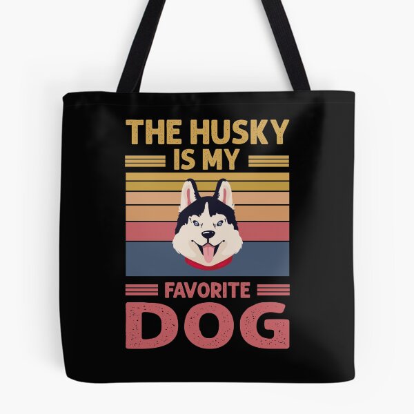 Item preview, THE HUSKY IS MY FAVORITE DOG designed and sold by Pixelish.