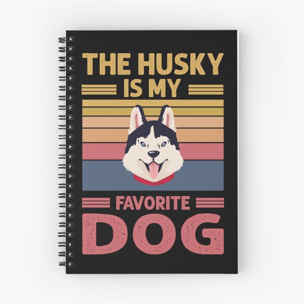 Item preview, THE HUSKY IS MY FAVORITE DOG designed and sold by Pixelish.