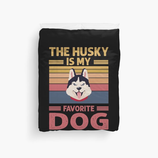Item preview, THE HUSKY IS MY FAVORITE DOG designed and sold by Pixelish.