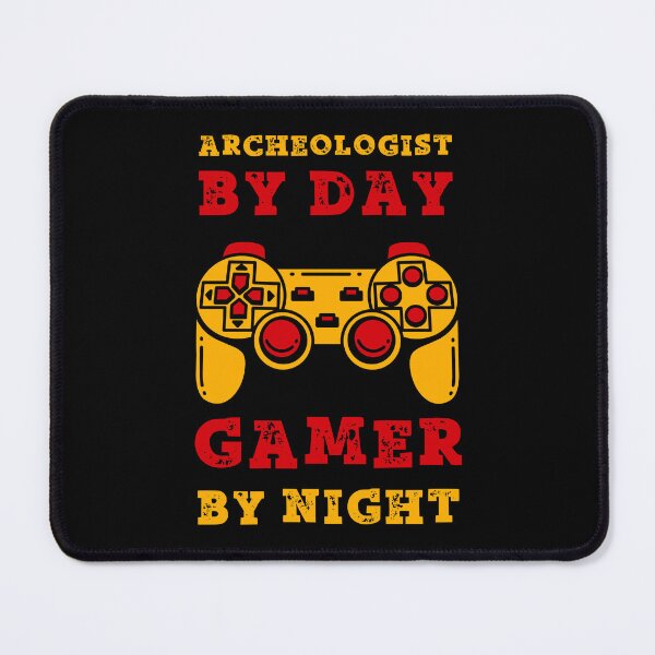 Item preview, Archaeologist By Day Gamer By Night designed and sold by SamuraiGaming.